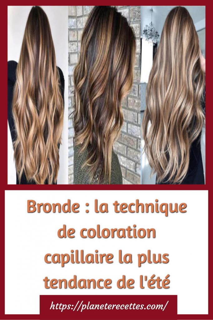 Bronde : la technique de coloration capillaire la plus tendance