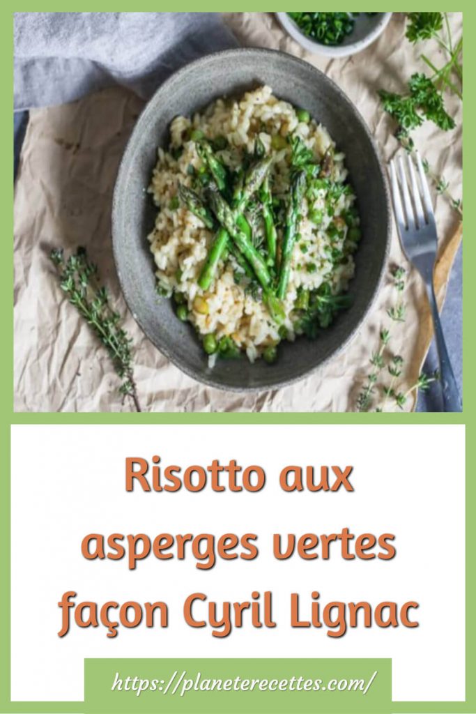 Risotto aux asperges vertes façon Cyril Lignac
