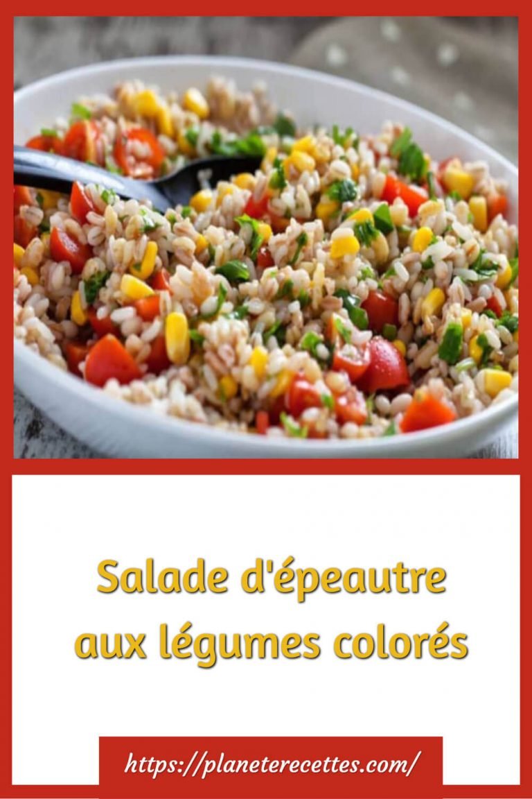 Salade d’épeautre aux légumes colorés