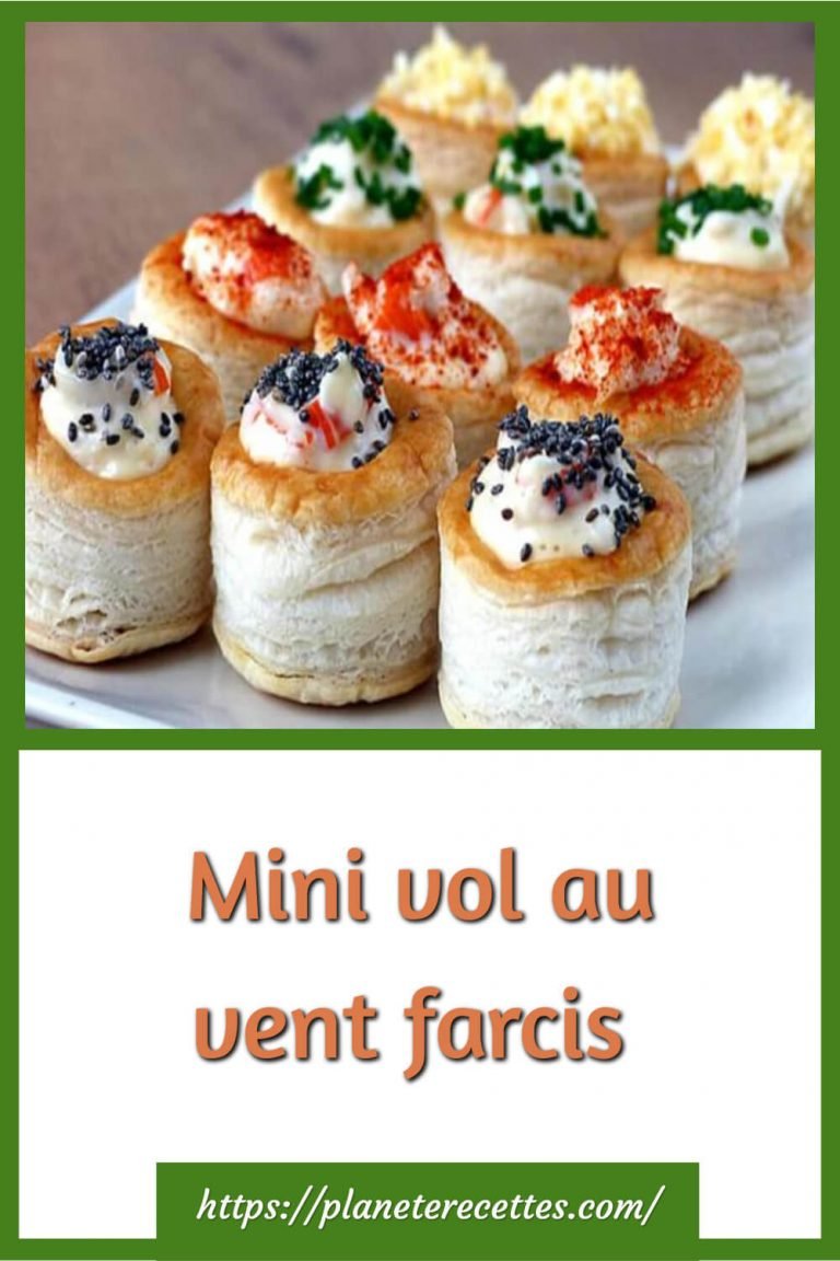 Mini vol au vent farcis Planète Recettes