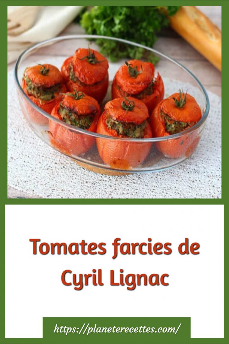 Tomates farcies de Cyril Lignac