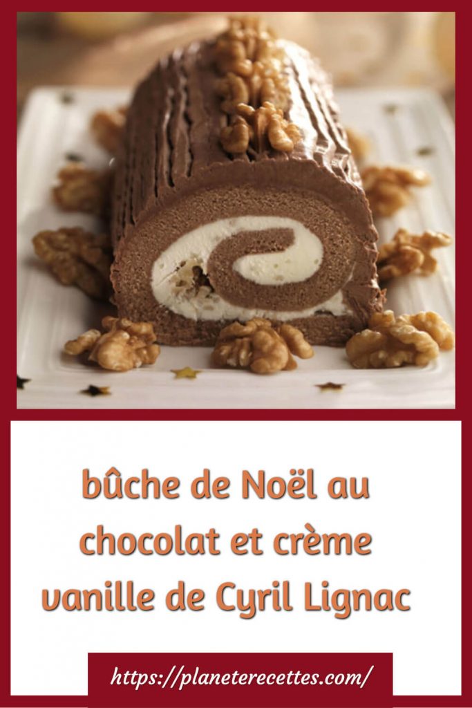 bûche de Noël au chocolat et crème vanille de Cyril Lignac