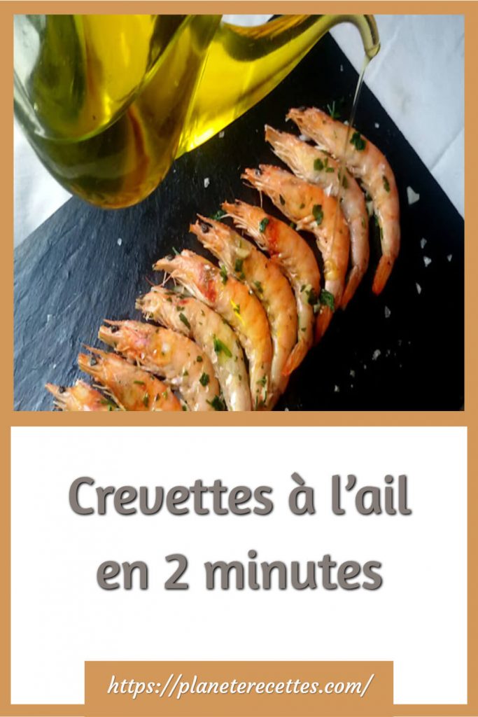 Crevettes à l'ail en 2 minutes