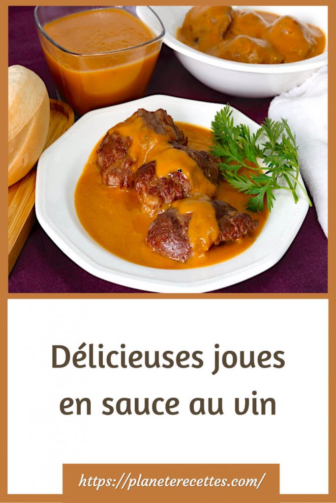 Délicieuses joues en sauce au vin