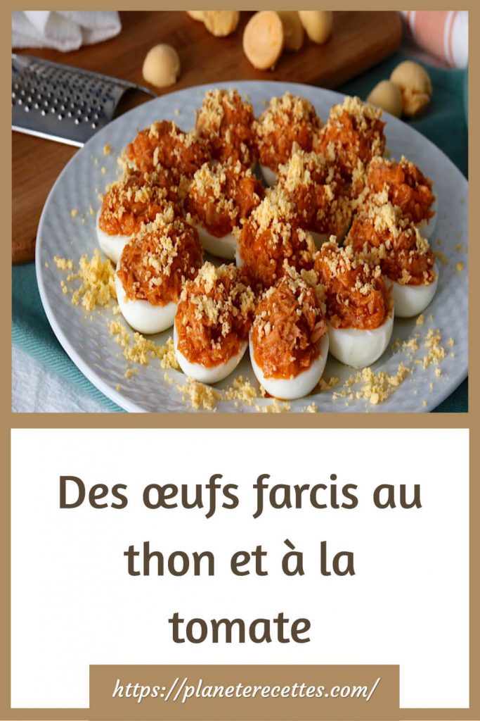 Des œufs farcis au thon et à la tomate