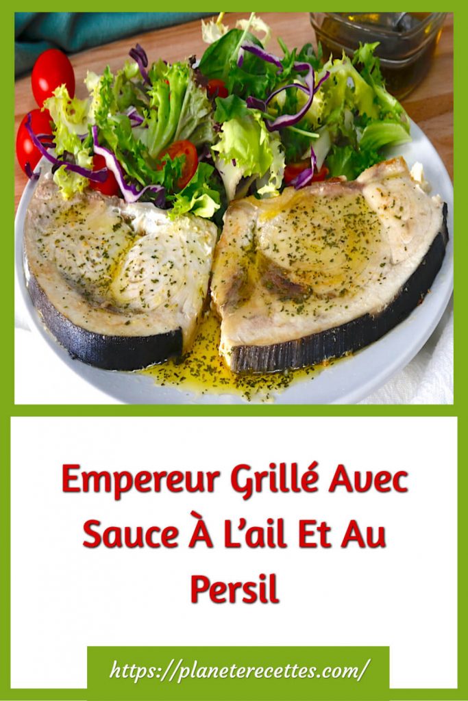 Empereur Grillé Avec Sauce À L'ail Et Au Persil
