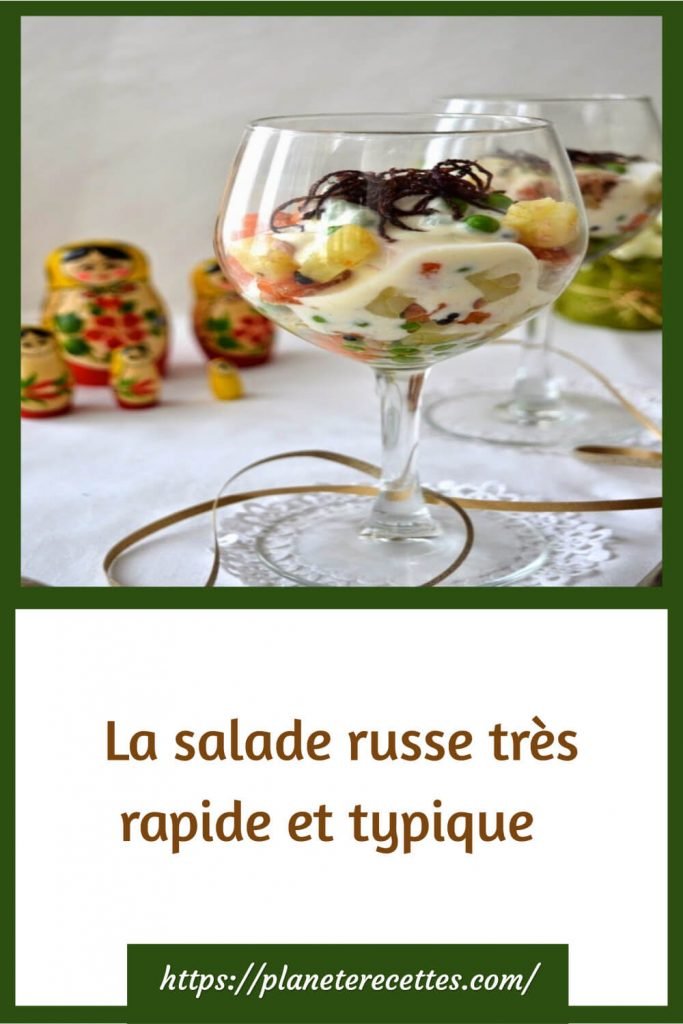 La salade russe très rapide et typique