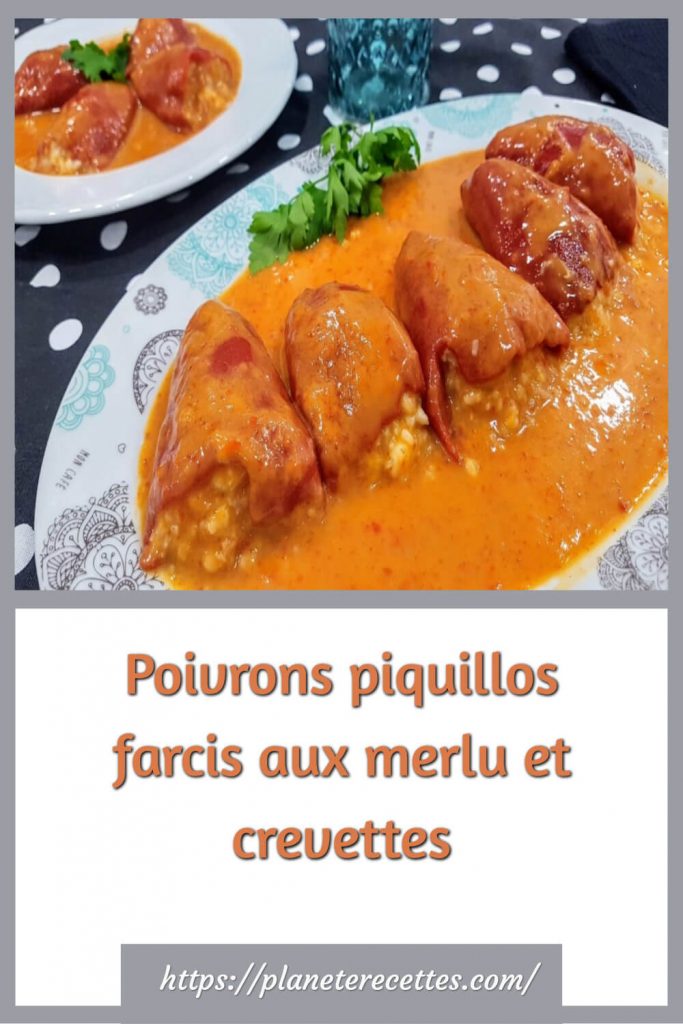Poivrons piquillos farcis aux merlu et crevettes